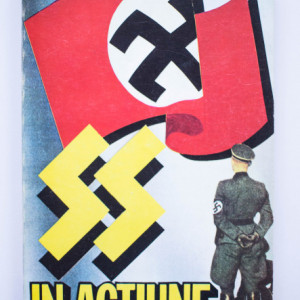 Colectiv autori - SS in actiune. Documente despre crimele savarsite de SS