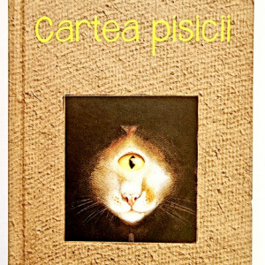 Cristian Teodorescu, Octavian Mardale - Cartea pisicii (editie hardcover)