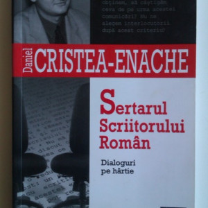 Daniel Cristea-Enache - Sertarul scriitorului roman (cu autograf) - Img 2