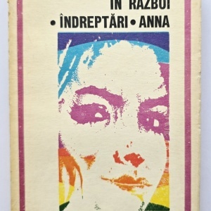 Duiliu Zamfirescu - In razboi. Indreptari. Anna