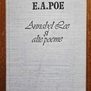 Edgar Allan Poe - Annabel Lee si alte poeme (editie hardcover) - Img 2