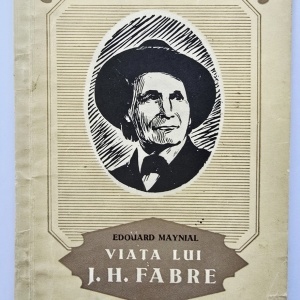 Edouard Maynial - Viata lui J. H. Fabre