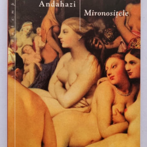 Federico Andahazi - Mironositele