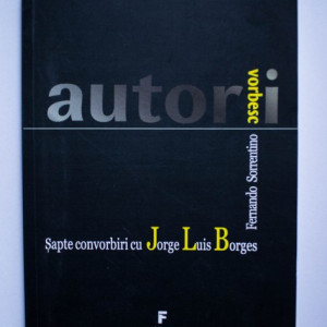 Fernando Sorrentino - Sapte convorbiri cu Jorge Luis Borges