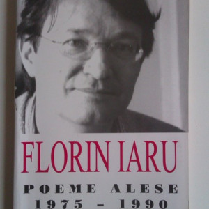 Florin Iaru - Poeme alese (1975-1990) (cu autograf) - Img 2