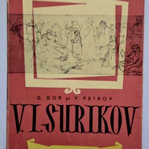 G. Gor, V. Petrov - V. I. Surikov (1848-1916)