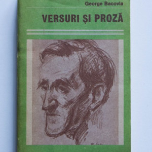 George Bacovia - Versuri si proza