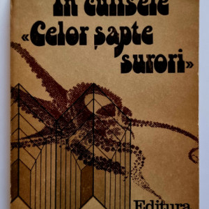 George Nicolescu - In culisele ”Celor sapte surori”