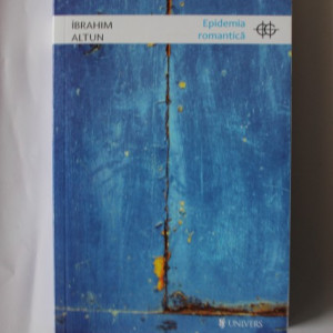 Ibrahim Altun - Epidemia romantica