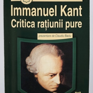 Immanuel Kant - Critica ratiunii pure