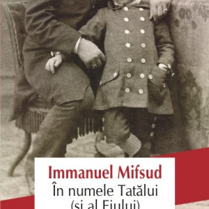 Immanuel Mifsud - In numele Tatalui (si al Fiului)