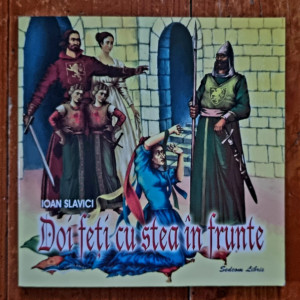 Ioan Slavici - Doi feti cu stea in frunte