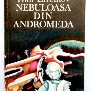Ivan Efremov - Nebuloasa din Andromeda