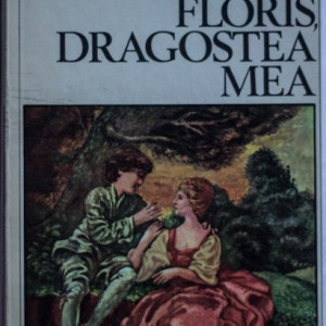 Jacqueline Monsigny - Floris, dragostea mea