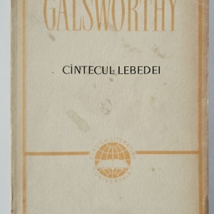 John Galsworthy - Comedia moderna. Cantecul lebedei (vol. III)