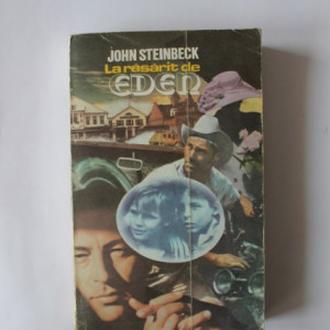 John Steinbeck - La rasarit de Eden (vol. II)