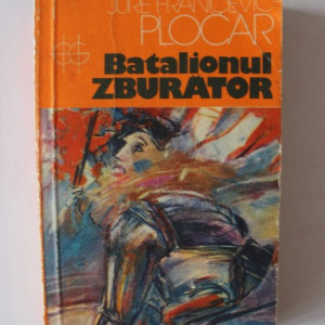 Jure Franicevic Plocar - Batalionul zburator