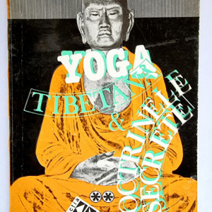 Lama Kasi Dawa Samdup - Yoga tibetana si doctrinele secrete (vol. II)
