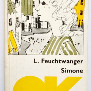 Lion Feuchtwanger - Simone