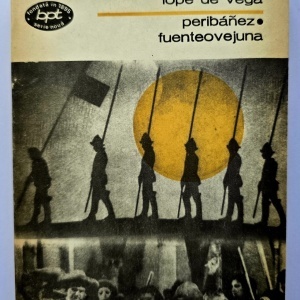 Lope de Vega - Peribanez. Fuenteovejuna