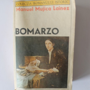 Manuel Mujica Lainez - Bomarzo