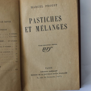 Marcel Proust - Pastiches et melanges (editie hardcover in limba franceza, interbelica, frumos relegata)