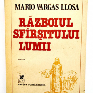 Mario Vargas Llosa - Razboiul sfarsitului lumii