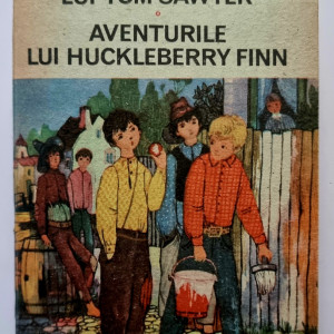 Mark Twain - Aventurile lui Tom Sawyer. Aventurile lui Huckleberry Finn