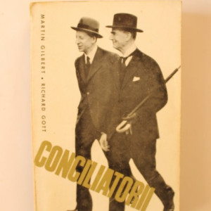 Martin Gilbert, Richard Gott - Conciliatorii
