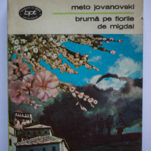 Meto Jovanovski - Bruma pe florile de migdal