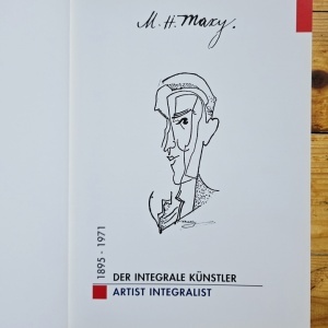 Michael Ilk - M.H. Maxy - Der integrale Kunstler / M.H. Maxy - Artist integralist (1895-1971) - Img 3