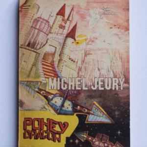 Michel Jeury - Poney Dragon