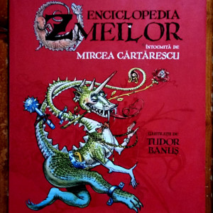 Mircea Cartarescu - Enciclopedia zmeilor