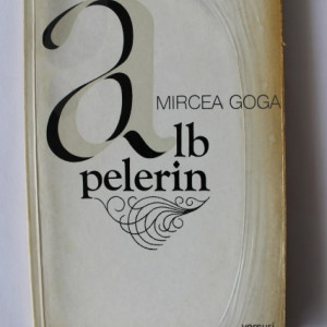 Mircea Goga - Alb pelerin (debut, cu autograf) - Img 2
