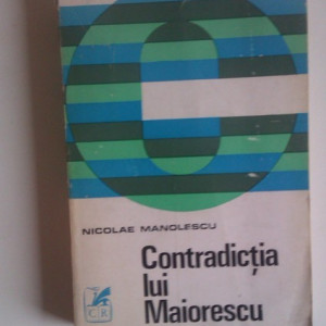 Nicolae Manolescu - Contradictia lui Maiorescu