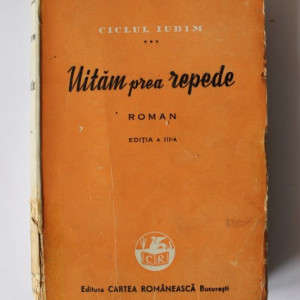 Octav Dessila - Uitam prea repede (editie interbelica)