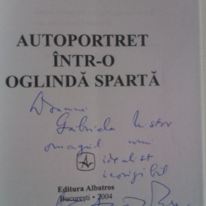 Octavian Paler - Autoportret intr-o oglinda sparta (cu autograf)