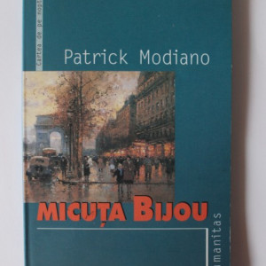 Patrick Modiano - Micuta Bijou