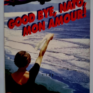 Pavel Corut - Good bye, NATO, mon amour!