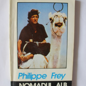 Philippe Frey - Nomadul alb