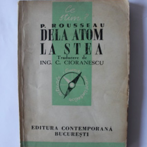 Pierre Rousseau - Dela atom la stea