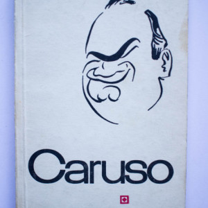 Pierre V. R. Key, Bruno Zirato (coord.) - Caruso
