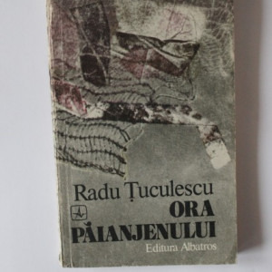 Radu Tuculescu - Ora paianjenului