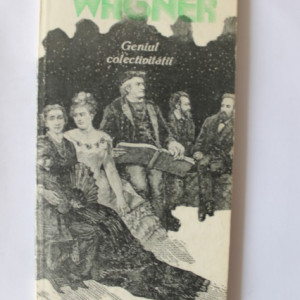 Richard Wagner - Geniul colectivitatii
