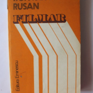 Romulus Rusan - Filmar