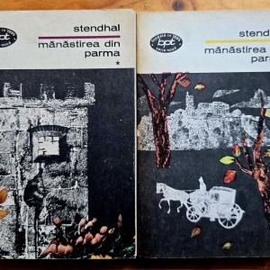 Stendhal - Manastirea din Parma (2 vol.)
