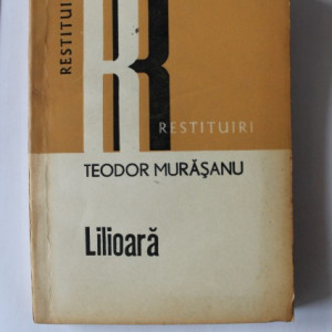 Teodor Murasanu - Lilioara (cu autograful lui Lucian Bogdan) - Img 2