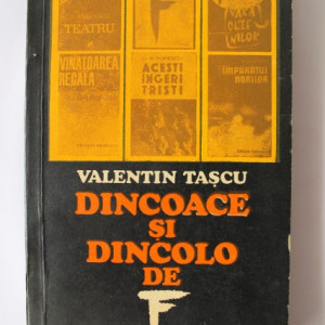 Valentin Tascu - Dincolo si dincoace de F (cu autograf) - Img 2