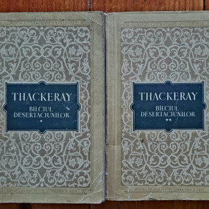 W. M. Thackeray - Balciul desertaciunilor (2 vol.)