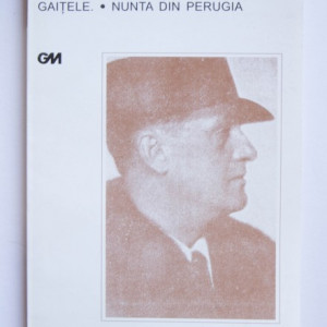Al. Kiritescu - Gaitele. Nunta din Perugia